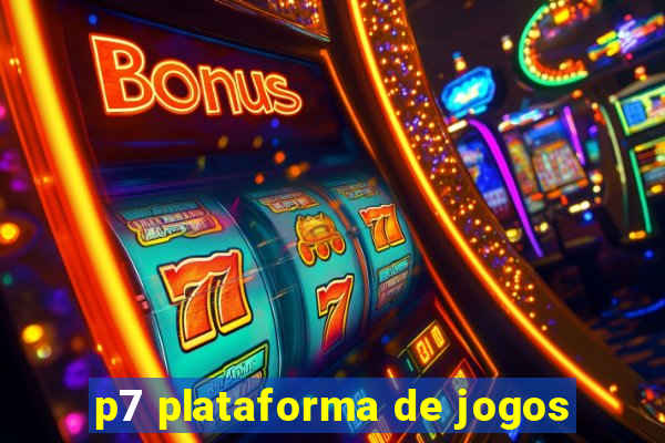 p7 plataforma de jogos